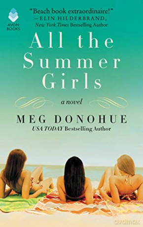 All the Summer Girls - Meg Donohue [KSIĄŻKA]