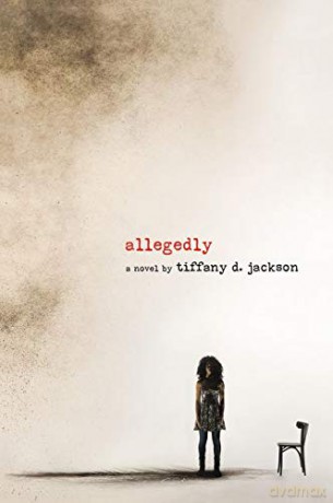 Allegedly - Tiffany D Jackson [KSIĄŻKA]