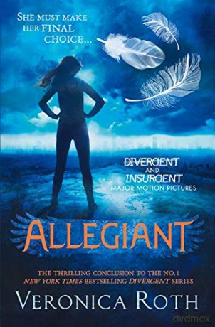 Allegiant: Book 3 (Divergent) - Veronica Roth [KSIĄŻKA]