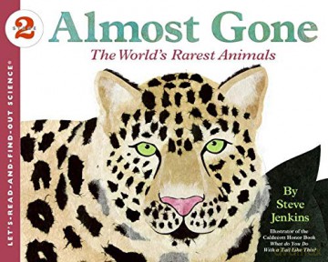 Almost Gone: The World's Rarest Animals (Let's-Read-and-Find-Out Science 2) - Steve Jenkins [KSIĄŻKA]
