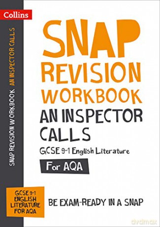 An Inspector Calls: AQA GCSE 9-1 English Literature Workbook: For the 2022 exams (Collins GCSE Grade 9-1 SNAP Revision) [KSIĄŻKA]