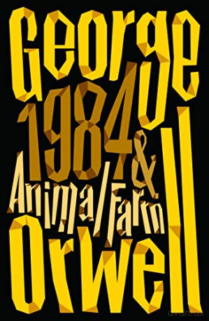 Animal Farm and 1984 Nineteen Eighty-Four: The international best-selling classic - George Orwell [KSIĄŻKA]