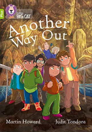 Another Way Out: Band 11+/Lime Plus (Collins Big Cat) - Martin Howard [KSIĄŻKA]