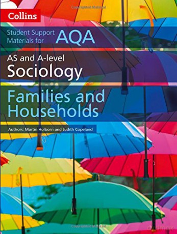 AQA AS and A Level Sociology Families and Households (Collins Student Support Materials) - Martin Holborn [KSIĄŻKA]