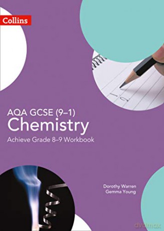 AQA GCSE (9-1) Chemistry Achieve Grade 8-9 Workbook (GCSE Science (9-1)) - Dorothy Warren [KSIĄŻKA]