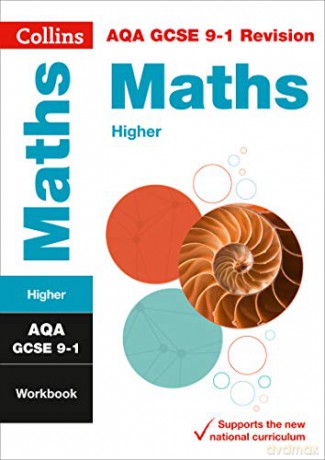AQA GCSE 9-1 Maths Higher Workbook: For the 2022 exams (Collins GCSE Grade 9-1 Revision) [KSIĄŻKA]