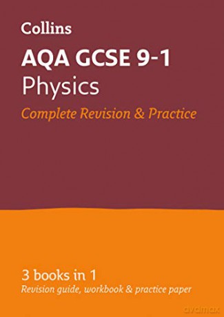 AQA GCSE 9-1 Physics All-in-One Complete Revision and Practice: For the 2022 exams (Collins GCSE Grade 9-1 Revision) [KSIĄŻKA]