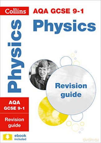 AQA GCSE 9-1 Physics Revision Guide: For the 2022 exams (Collins GCSE Grade 9-1 Revision) [KSIĄŻKA]