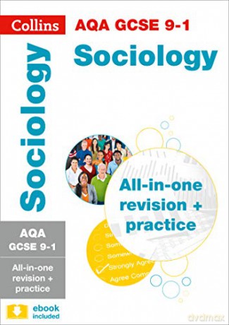 AQA GCSE 9-1 Sociology All-in-One Complete Revision and Practice: For the 2022 exams (Collins GCSE Grade 9-1 Revision) [KSIĄŻKA]