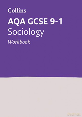 AQA GCSE 9-1 Sociology Workbook: For the 2022 exams (Collins GCSE Grade 9-1 Revision) [KSIĄŻKA]