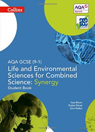 AQA GCSE Life and Environmental Sciences for Combined Science: Synergy 9-1 Student Book (GCSE Science 9-1) - Gina Walker [KSIĄŻKA]