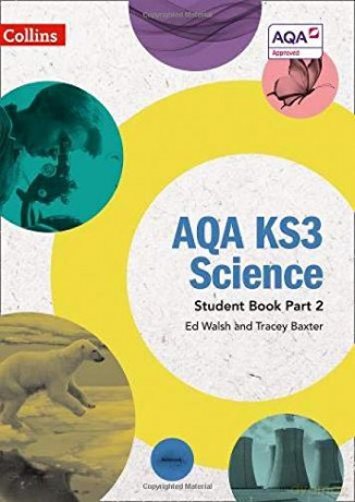 AQA KS3 Science Student Book Part 2 (AQA KS3 Science) - Ed Walsh [KSIĄŻKA]