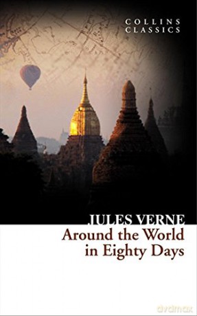 Around the World in Eighty Days (Collins Classics) - Jules Verne [KSIĄŻKA]