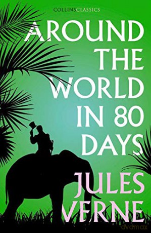 Around the World in Eighty Days (Collins Classics) - Jules Verne [KSIĄŻKA]