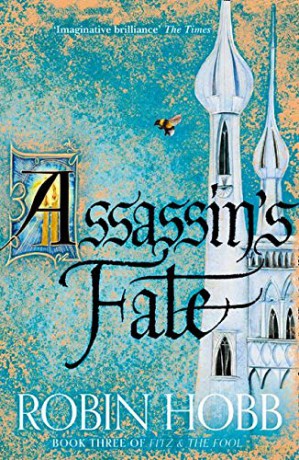 Assassin's Fate: Book 3 (Fitz and the Fool) - Robin Hobb [KSIĄŻKA]
