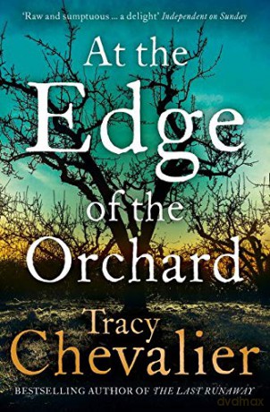 At the Edge of the Orchard - Tracy Chevalier [KSIĄŻKA]