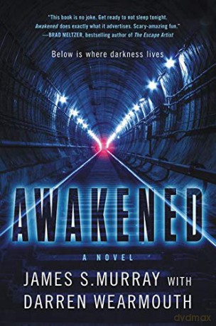 Awakened: A Novel - James S Murray [KSIĄŻKA]