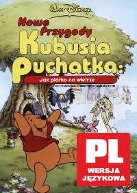 Nowe przygody Kubusia Puchatka: Jak piórko na wietrze (s) (Disney) (Kubuś Puchatek) [DVD]