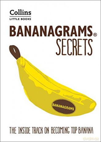 BANANAGRAMS Secrets: The Inside Track on Becoming Top Banana (Collins Little Books) [KSIĄŻKA]
