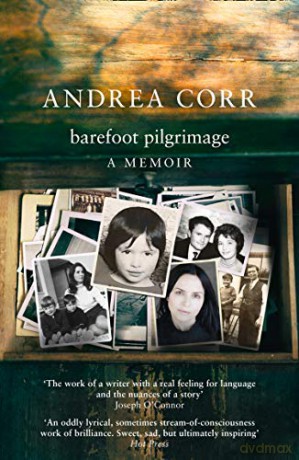 Barefoot Pilgrimage - Andrea Corr [KSIĄŻKA]