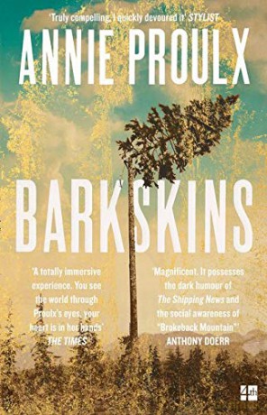 Barkskins: Longlisted for the Baileys Women's Prize for Fiction 2017 (171 POCHE) - Annie Proulx [KSIĄŻKA]