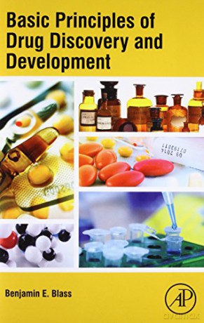 Basic Principles of Drug Discovery and Development - Benjamin Blass Dr. [KSIĄŻKA]