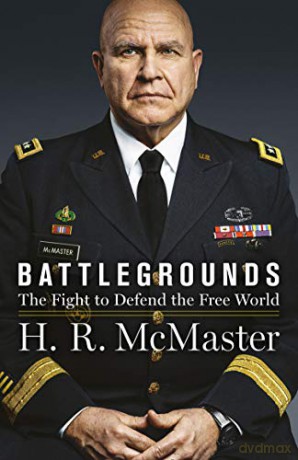 Battlegrounds: The Fight to Defend the Free World - H.R. McMaster [KSIĄŻKA]