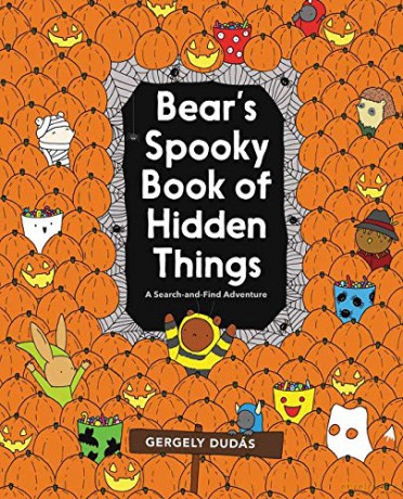 Bear's Spooky Book of Hidden Things: Halloween Seek-and-Find (Search and Find Adventure) - Gergely Dudás [KSIĄŻKA]