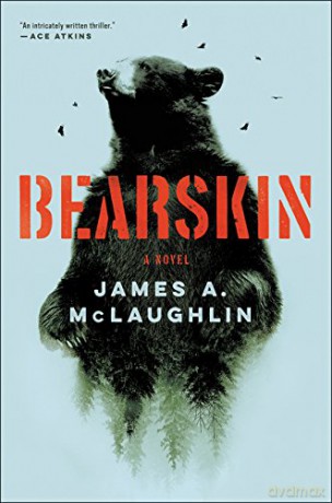 Bearskin - James a. Mclaughlin [KSIĄŻKA]
