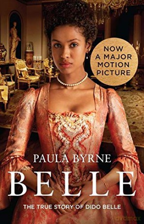 Belle: The True Story of Dido Belle - Paula Byrne [KSIĄŻKA]