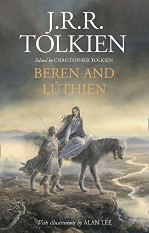 Beren and Lúthien - J. R. R. Tolkien [KSIĄŻKA]