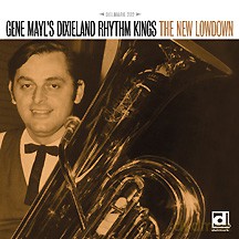Gene Mayl's Dixieland Rhythm Kings: The New Low Down [CD]
