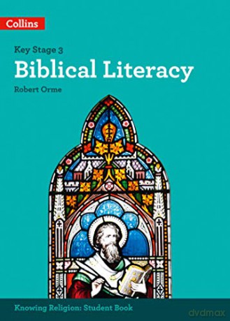 Biblical Literacy (KS3 Knowing Religion) - Robert Orme [KSIĄŻKA]