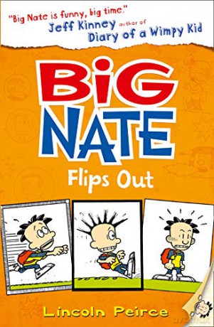 Big Nate Flips Out: Book 5 - Lincoln Peirce [KSIĄŻKA]