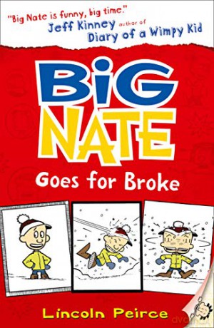 Big Nate Goes for Broke: Book 4 - Lincoln Peirce [KSIĄŻKA]