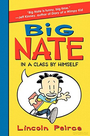Big Nate: In a Class by Himself (Big Nate, 1) - Lincoln Peirce [KSIĄŻKA]
