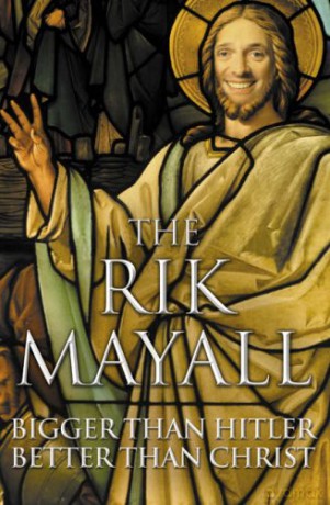 Bigger than Hitler - Better than Christ - Rik Mayall [KSIĄŻKA]