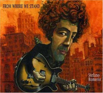 Stefano Romerio: From Where We Stand [CD]