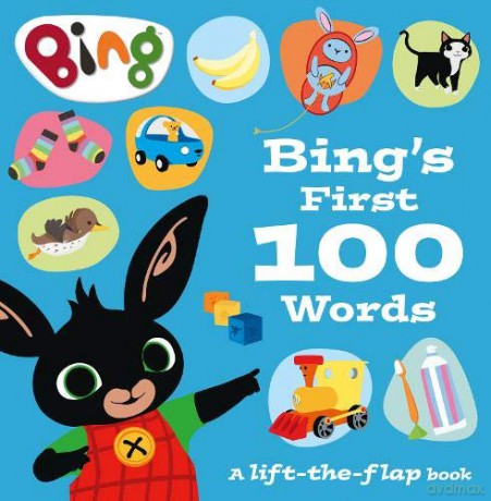Bing's First 100 Words: A lift-the-flap book [KSIĄŻKA]