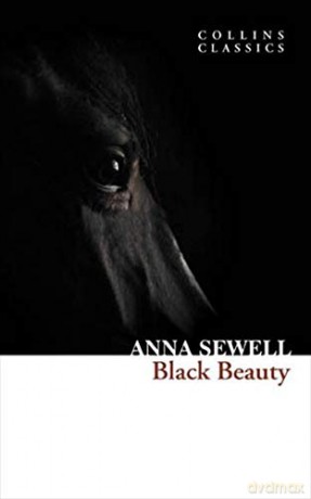 Black Beauty (Collins Classics) - Anna Sewell [KSIĄŻKA]
