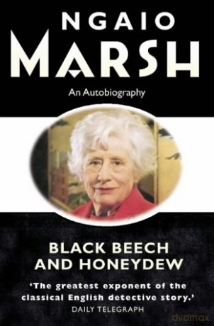 Black Beech And Honeydew - Ngaio Marsh [KSIĄŻKA]
