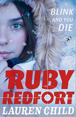 Blink and You Die: Book 6 (Ruby Redfort) - Lauren Child [KSIĄŻKA]