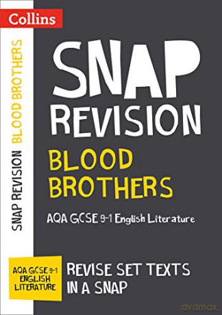Blood Brothers: AQA GCSE 9-1 Grade English Literature Text Guide: For the 2022 exams (Collins GCSE Grade 9-1 SNAP Revision) [KSIĄŻKA]