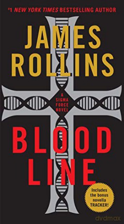 Bloodline: 08 (Sigma Force) - James Rollins [KSIĄŻKA]