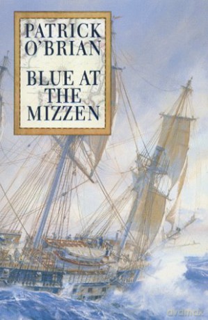 Blue at the Mizzen (Aubrey/Maturin Series) - Patrick O'Brian [KSIĄŻKA]