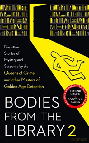 Bodies from the Library 2: Forgotten Stories of Mystery and Suspense by the Queens of Crime and other Masters of Golden Age Detection - Tony Medawar [KSIĄŻKA]