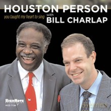 Houston Person with Bill Charlap: You Taught My Heart To Sing [CD]