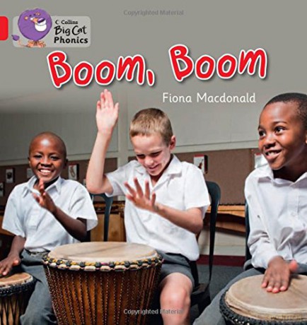 BOOM, BOOM: Band 02B/Red B (Collins Big Cat Phonics) - Fiona Macdonald [KSIĄŻKA]