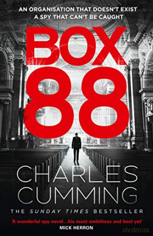 Box 88: From the Top 10 Sunday Times best selling author comes a new spy action crime thriller of 2020 - Charles Cumming [KSIĄŻKA]