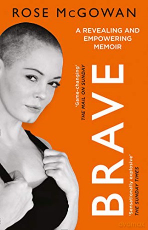 Brave - Rose McGowan [KSIĄŻKA]